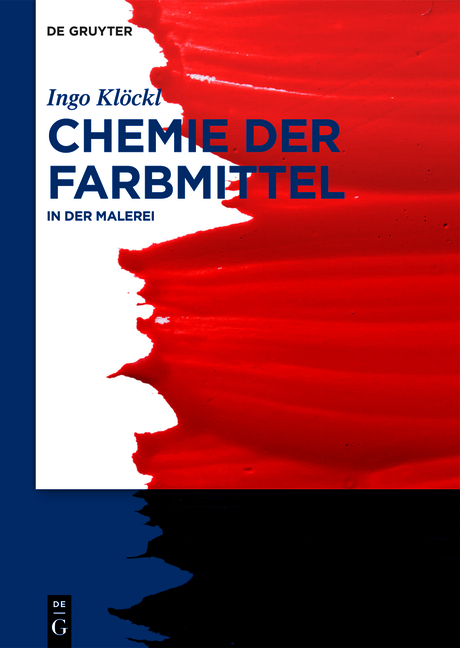 Chemie der Farbmittel - Ingo Klöckl