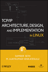 TCP/IP Architecture, Design, and Implementation in Linux - Sameer Seth, M. Ajaykumar Venkatesulu