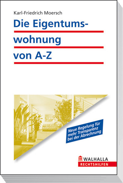 E-Book Die Eigentumswohnung von A-Z - Karl-Friedrich Moersch