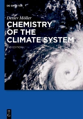 Chemistry of the Climate System - Detlev Möller