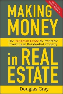 Making Money in Real Estate - Douglas Gray