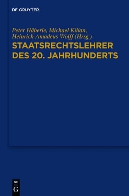 Staatsrechtslehrer des 20. Jahrhunderts - 