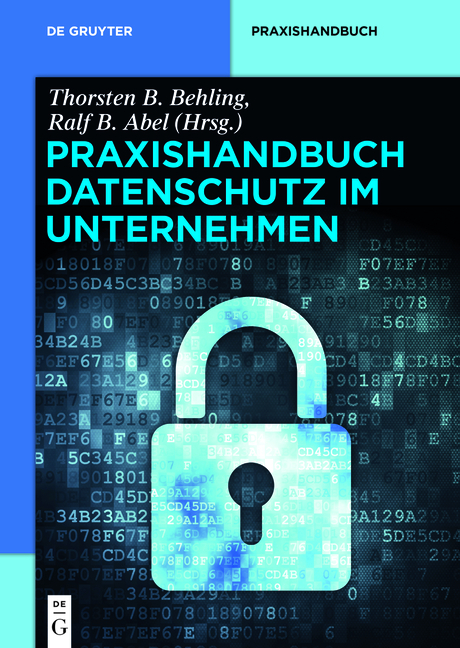 Praxishandbuch Datenschutz im Unternehmen - 