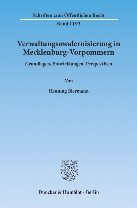 Verwaltungsmodernisierung in Mecklenburg-Vorpommern. - Henning Biermann