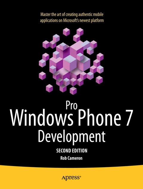 Pro Windows Phone App Development - Rob Cameron