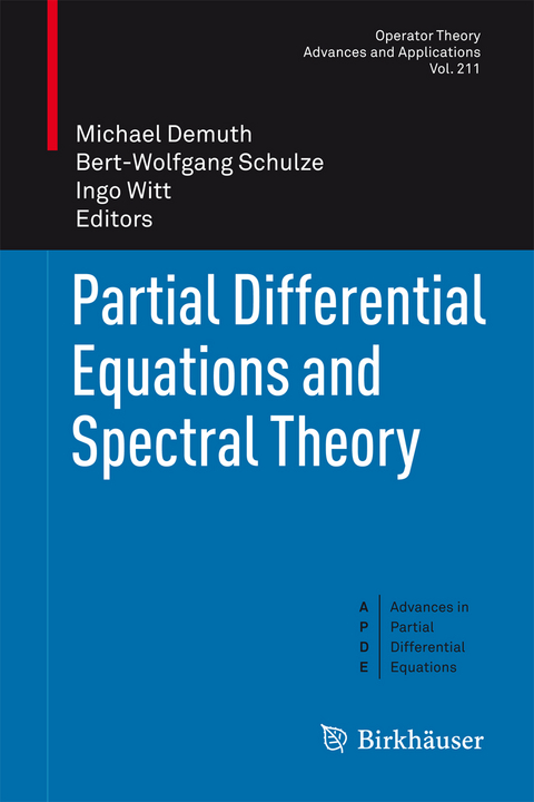 Partial Differential Equations and Spectral Theory - 