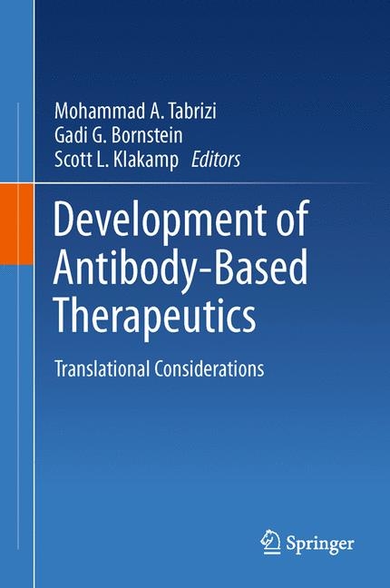 Development of Antibody-Based Therapeutics - 