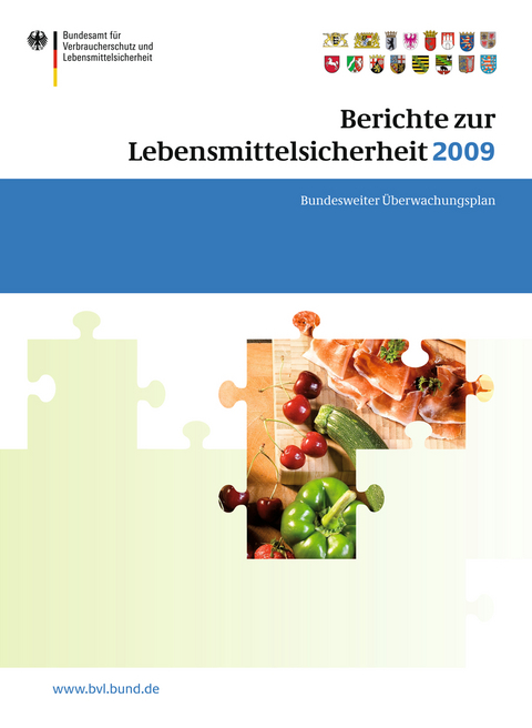 Berichte zur Lebensmittelsicherheit 2009 - 