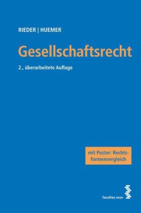 Gesellschaftsrecht - Bernhard Rieder, Daniela Huemer