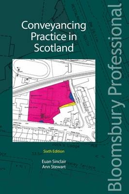 Conveyancing Practice in Scotland - Ann Stewart, Euan Sinclair