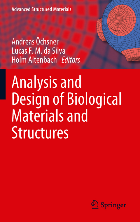 Analysis and Design of Biological Materials and Structures - 