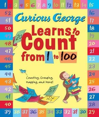 Curious George Learns to Count from 1 to 100 - H. A. Rey