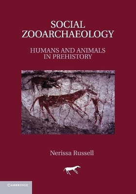 Social Zooarchaeology - Nerissa Russell