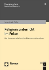 Religionsunterricht im Fokus - Samantha A. Walter