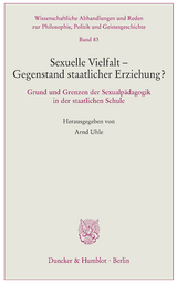 Sexuelle Vielfalt – Gegenstand staatlicher Erziehung? - 