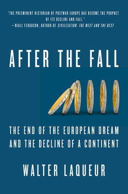 After the Fall - Walter Laqueur