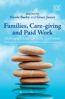 Families, Care-giving and Paid Work - 