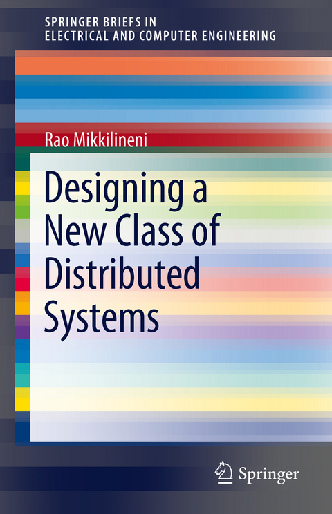 Designing a New Class of Distributed Systems - Rao Mikkilineni