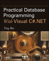 Practical Database Programming With Visual C#.NET - Ying Bai