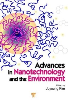 Advances in Nanotechnology and the Environment - 