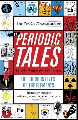 Periodic Tales - Hugh Aldersey-Williams