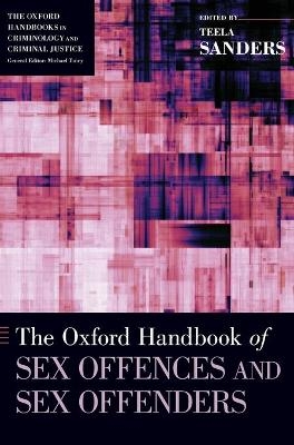 The Oxford Handbook of Sex Offences and Sex Offenders - 