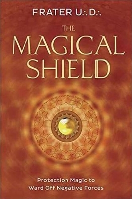 The Magical Shield - Frater U.:D.: