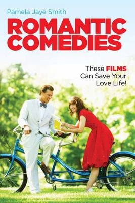 Romantic Comedies - Pamela Jaye Smith