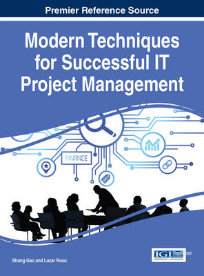 Modern Techniques for Successful IT Project Management - 