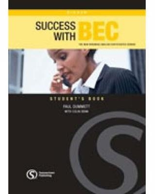 Success with BEC Higher - Colin Benn, Paul Dummett