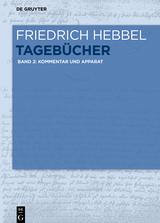 Kommentar und Apparat - Friedrich Hebbel