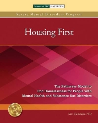 Housing First - Sam Tsemberis