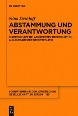 Abstammung und Verantwortung -  Nina Dethloff