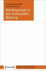 Wertewandel in der Kulturellen Bildung - 