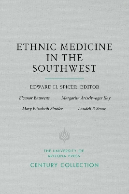 Ethnic Medicine in the Southwest - 