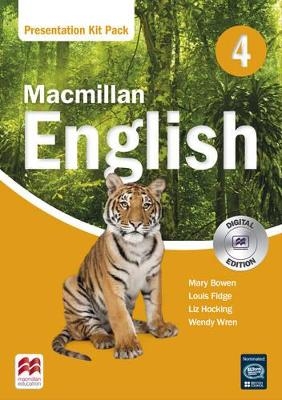 Macmillan English Level 4 Presentation Kit Pack - Louis Fidge, Liz Hocking, Wendy Wren, Mary Bowen, Printha J Ellis