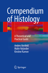 Compendium of Histology - Anders Rehfeld, Malin Nylander, Kirstine Karnov