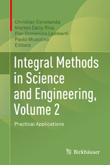 Integral Methods in Science and Engineering, Volume 2 - 