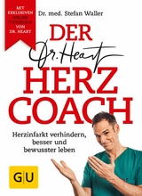 Der Dr. Heart Herzcoach -  Dr. med. Stefan Waller