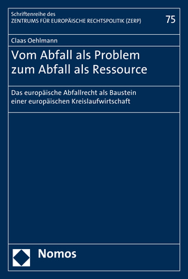 Vom Abfall als Problem zum Abfall als Ressource - Claas Oehlmann