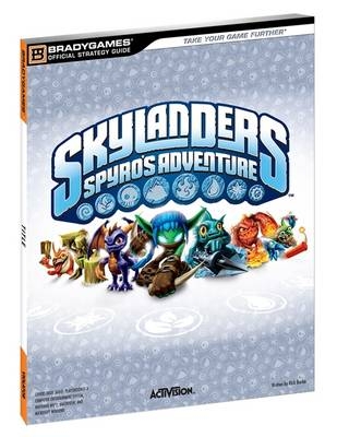 Skylanders Spyro's Adventure Official Strategy Guide -  BradyGames