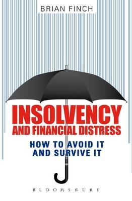 Insolvency and Financial Distress - Brian A. Finch