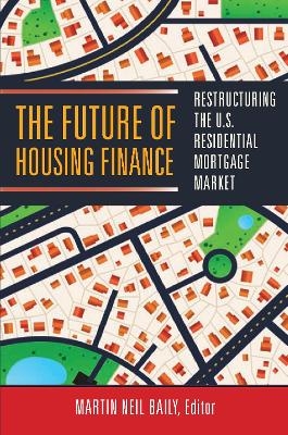 The Future of Housing Finance - 