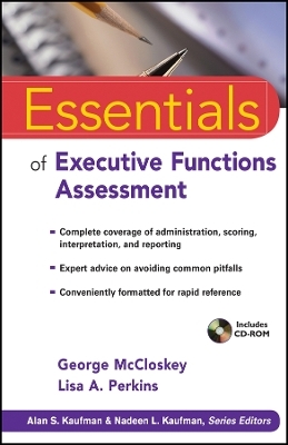 Essentials of Executive Functions Assessment - George McCloskey, Lisa A. Perkins