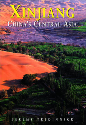 Xinjiang - Jeremy Tredinnick