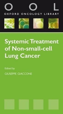 Systemic Treatment of Non-Small Cell Lung Cancer - 