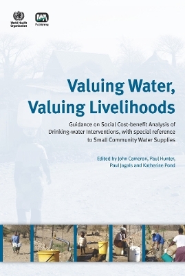 Valuing Water, Valuing Livelihoods - Kathy Pond