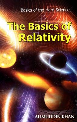 Basics of Relativity - Alimuddin Khan