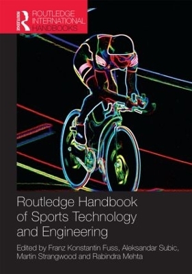 Routledge Handbook of Sports Technology and Engineering - 