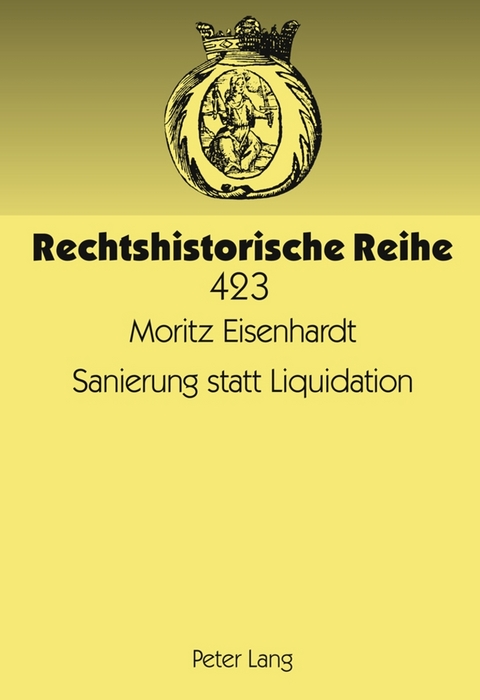 Sanierung statt Liquidation - Moritz Eisenhardt